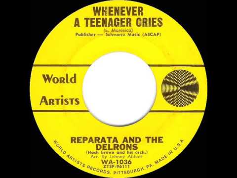 1965 HITS ARCHIVE: Whenever A Teenager Cries - Reparata and The Delrons