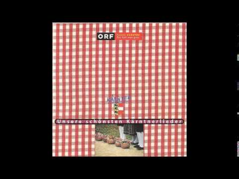Diandle geh her zum Zaun  - Unsere schönsten Kärntnerlieder