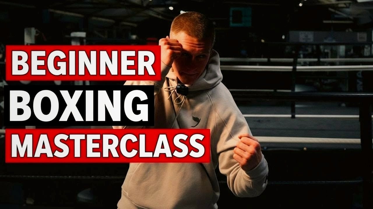 Complete Boxing Fundamentals Masterclass for Beginners
