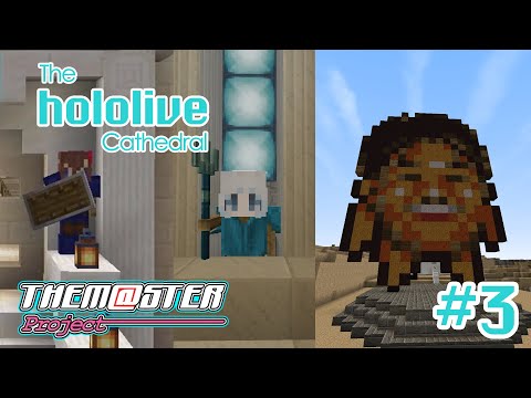 The Hololive Cathedral | The Master's Project SMP | EP. 3