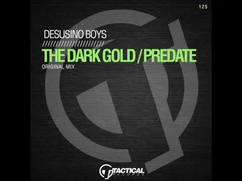 Desusino Boys - The dark gold