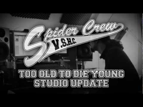 Spider Crew - Too Old To Die Young - Studio Update