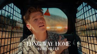 Jamie Miller - Long Way Home