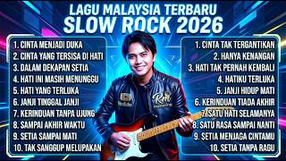 Download lagu Kumpulan Lagu Malaysia Paling Baper 2026 😭 Slow Rock Viral & Lagu Galau Menyentuh Hati mp3