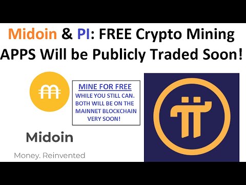 2 Free Crypto Mining APPS Headed to the Mainnet Blockchain SOON! Mine For Free Before it's too late!