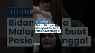 Bidan Zainab di Prabumulih Diduga Malapraktik, Pasien Meninggal Usai Disuntik Cairan Obat Racikan