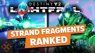 Destiny 2: Lightfall - Every Strand Fragment, Ranked