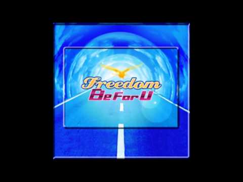 BeForU - Freedom「ＬＯＮＧ」