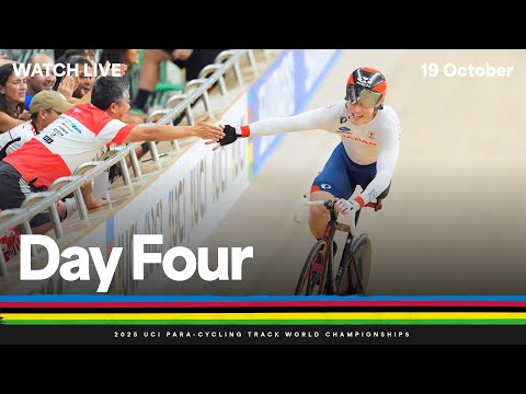 LIVE - Day 4 Finals | 2025 UCI Para-cycling Track World Championships