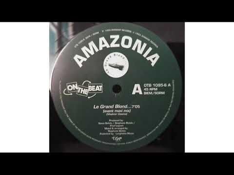 Amazonia - Le Grand Blond (Club Mix)
