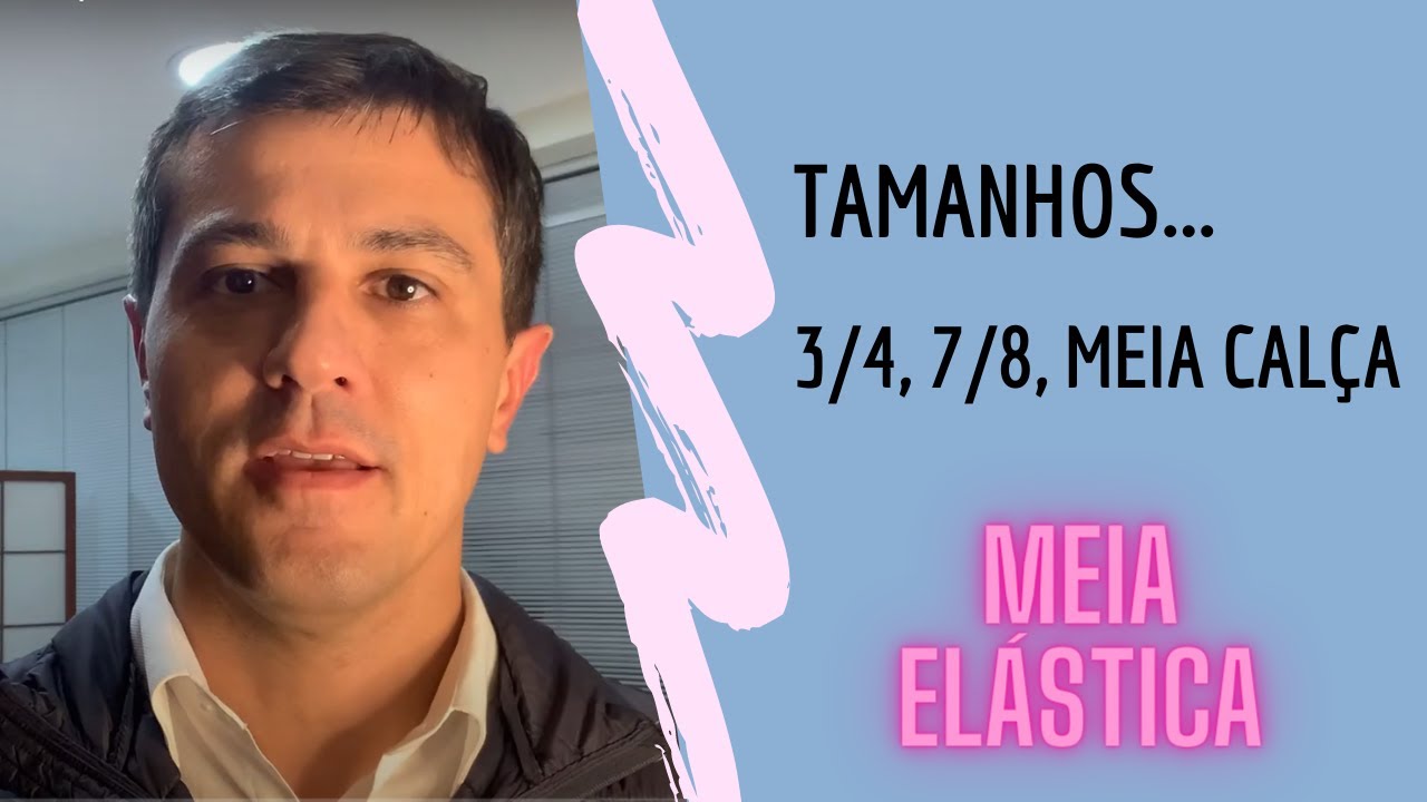 Qual tamanho de meia elástica devo usar