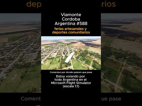 Viamonte, Cordoba desde el Microsoft Flight Simulator #viamonte #cordoba #msfs #joaha45 #argentina