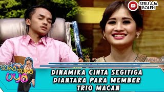 Download lagu DINAMIKA CINTA SEGITIGA DIANTARA PARA MEMBER TRIO MACAN - SUKA SUKA UYA mp3 Download lagu DINAMIKA CINTA SEGITIGA DIANTARA PARA MEMBER TRIO MACAN - SUKA SUKA UYA mp3