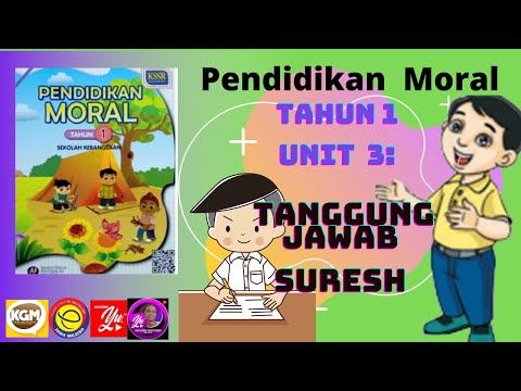 PENDIDIKAN MORAL TAHUN 1 Unit 3- BERTANGGUNGJAWAB