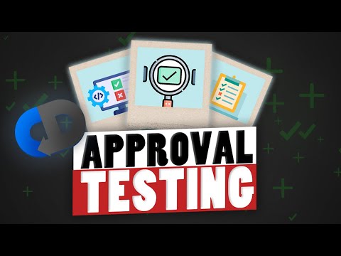 Add APPROVAL TESTING To Your Bag Of Tricks