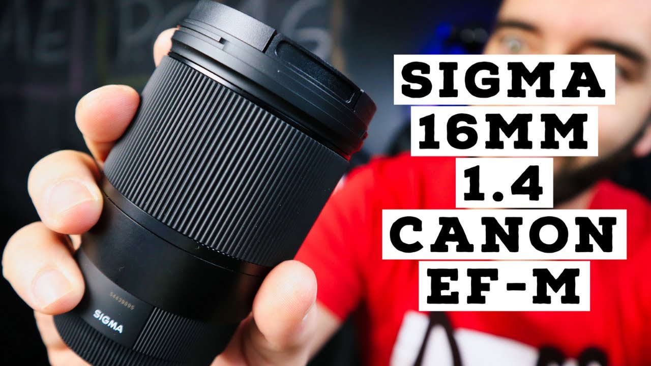 Melhor Lente para Canon M50 | Sigma 16mm 1.4 para Canon EF-M (mirrorless)