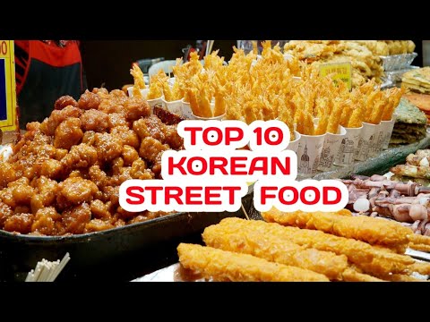 TOP 10 KOREAN STREET FOOD | AFFORDABLE RECIPES