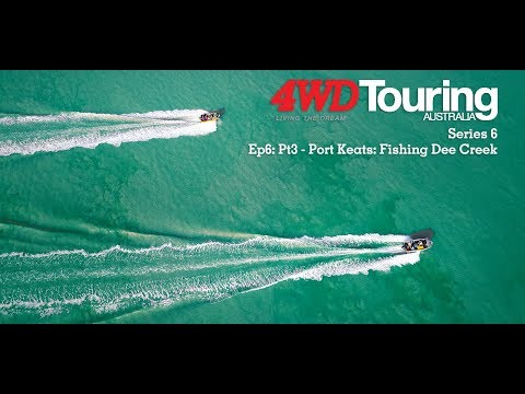 Series 6: The Edge - Ep6: Pt3 - Port Keats: Fishing Dee Creek