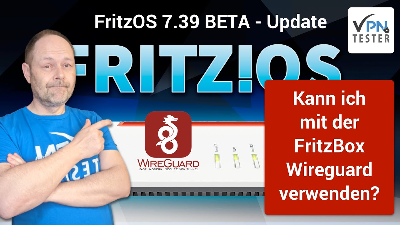Wireguard Fritzbox Update auf FritzOS 7.39 erwartet! 1