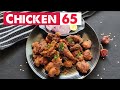 Chicken 65 Restaurant Style Chicken Pakoda Chilli Chicken With Tips Peel Chop Cook