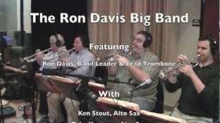 The Ron Davis Big Band - Duke Ellington - Do Nothing - The Track Shack Studios