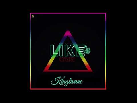 Kinglivane - Like (French Remix) | Reekado Banks