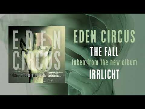 EDEN CIRCUS - The Fall (official audio)