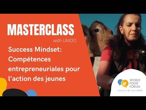 , title : 'WFF Masterclass: Success Mindset - Compétences entrepreneuriales pour l’action des jeunes (UNIDO)'