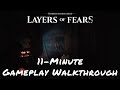 Layers Of Fears — 11-Minute Gameplay Walkthrough