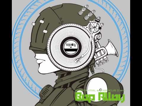 Bop Alloy - Another Day in the Life feat Mr SOS and Cise Star of CYNE