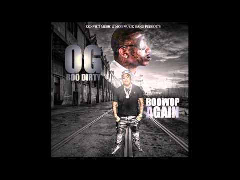 Og Boo Dirty - BOOWOP AGAIN