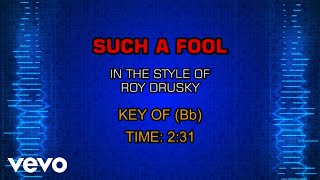 Roy Drusky - Such A Fool (Karaoke)