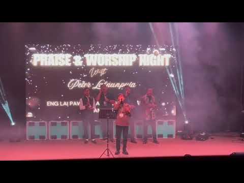 J Lalrosanga(RSa)-Hriat chian leh zual che.Praise & Worship Night