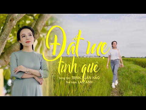 ĐẤT MẸ TÌNH QUÊ