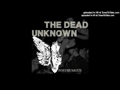 The Dead Unknown - Resistance Undying