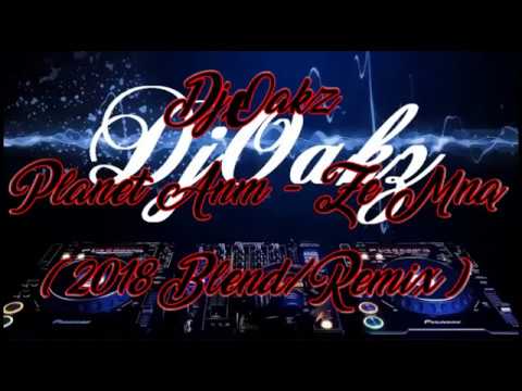 DjOakz - Planet Anm - Ze Mną (2018 Blend/Remix)