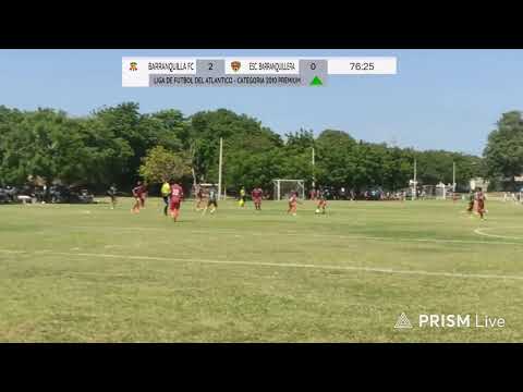 LIGA DE FÚTBOL DEL ATLANTICO CATEGORIA 2010 PREMIUM - BARRANQUILLA 🆚 BARRANQUILLERA