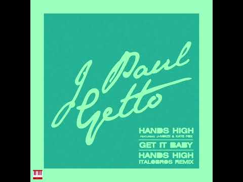 J Paul Getto - Get It Baby [FOGBANK] House