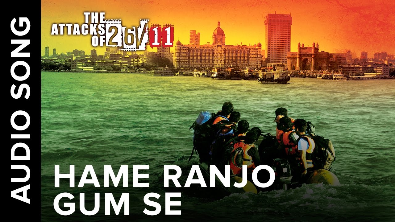 Hame Ranjo Gam Se Lyrics | The Attacks Of 26-11 | Madhushree | Mohan Khan