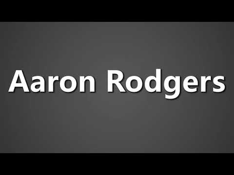 How To Pronounce Aaron Rodgers