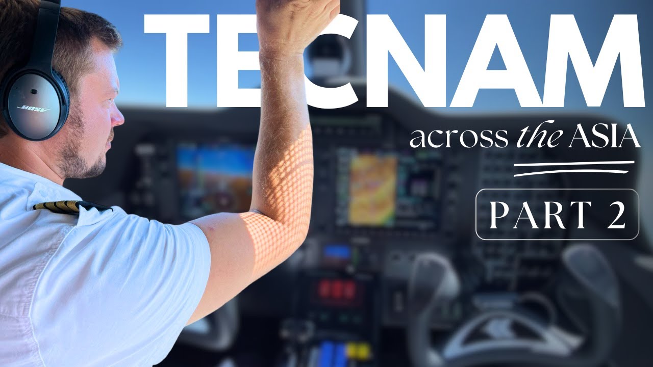 Ferry flight Tecnam P2006T Across The ASIA | Part 2 of 3: TURKEY – AZERBAIJAN