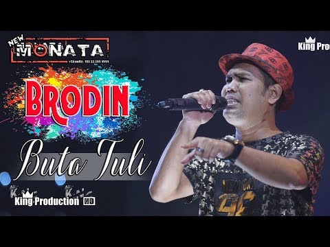 Buta Tuli - Brodin - New Monata Live Bodas Tukdana Indramayu