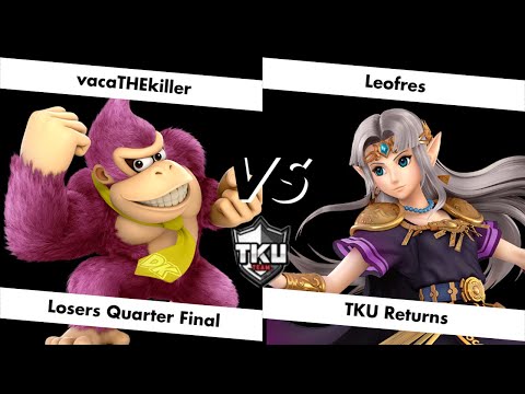TKU Returns - Losers Quarter Final - vacaTHEkiller (Donkey Kong) vs Leofres (Zelda)
