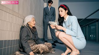 A poor girl helps a begging old woman, unaware she’s the CEO’s grandmother testing her!