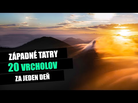 Hrebeňovka Západných Tatier (20 vrcholov) // Cestujem doma