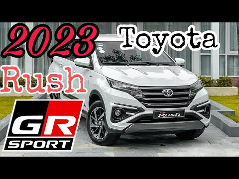 2023 Rush GR-Sport 7 Seats SUV [Exterior and Interior] #toyota #rush #toyotarush