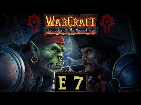 Chronicles of the Second War | Horde Playthrough | Episode 07