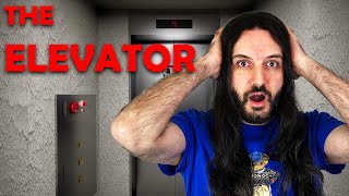 I should not have taken the elevator...