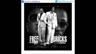 Future &amp; Gucci Mane - Can't Turn Me Down {Prod. Mike WiLL Made It} [Free Bricks]