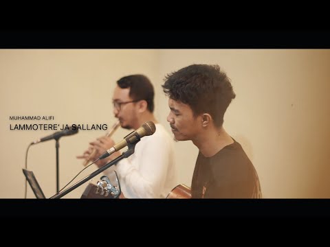 LAMMOTERE'JA SALLANG - MUHAMMAD ALIFI & VANDY RAHMARTA | MUSIC VIDEO OFFICIAL | LIRIK | TERJEMAHAN